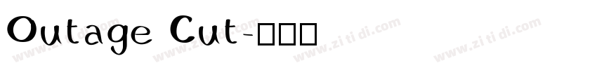 Outage Cut字体转换